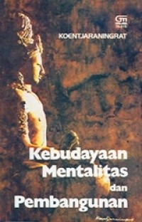 Kebudayaan Mentalitet dan Pembangunan