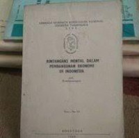 Rintangan2 Mental dalam Pembangunan Ekonomi Di Indonesia
